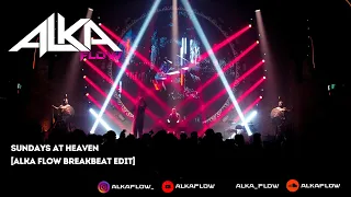 dj breakbeat sundays at heaven alka flow remix