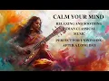 Download Lagu Relaxing Sitar Indian Classical music for stress|Soothing and Calming Sitar Music