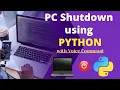 How to Shutdown PC using Python Code with Voice Command Python Program to Shutdown PC DYHERD