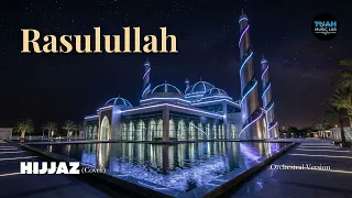 hijjaz rasulullah cover orchestral version