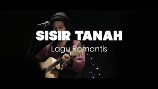 Download SISIR TANAH - Lagu Romantis (LIVE SRAWUNG SESSION) MP3