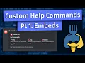 Custom Help Commands Embeds - Python Discord Bot