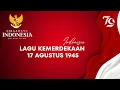 Download Lagu KARAOKE LAGU KEMERDEKAAN RI - 17 AGUSTUS 1945