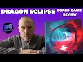 Dragon Eclipse Board Game Review