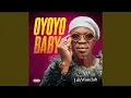 Download Lagu Oyoyo Baby