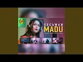 Lagu Secawan Madu (feat. Ska 86)