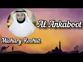 Download Lagu 29 Al Ankaboot, Mishary Rashid