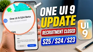 Samsung One UI 9 Beta Recruitment Closed | How To Join One UI 9 Beta on Galaxy S24