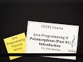 CS102 Polymorphism Part 01 Introduction