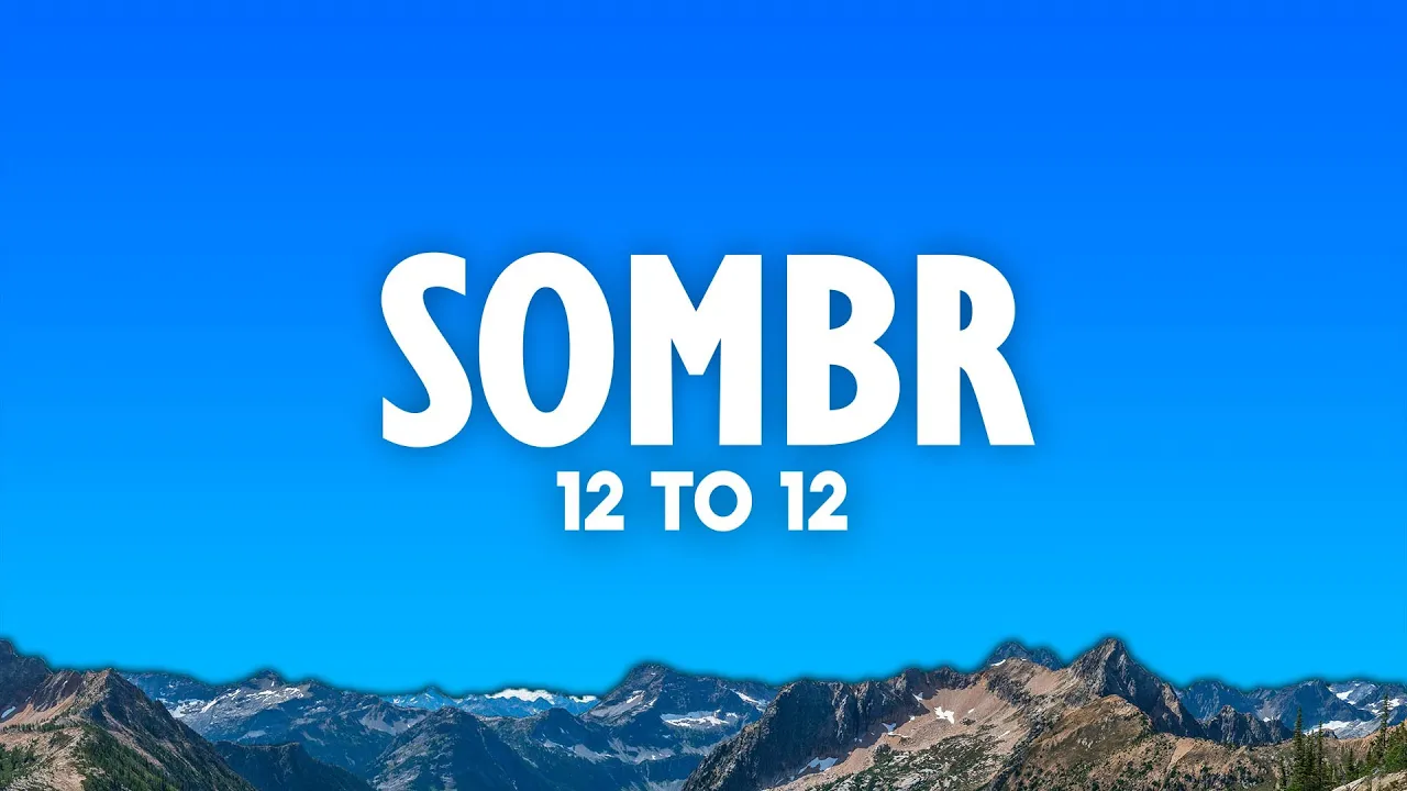 sombr - 12 to 12 (Lyrics) sombr - 12 to 12 (Lyrics)