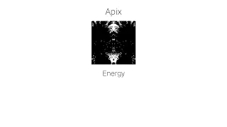 apix energy official audio 
