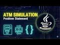 Java Exercise 2 ATM Simulation Problem Statement Beginners Tutorial Kannada