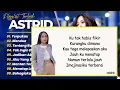 Astrid - TERPUKAU - MENDUA - TENTANG RASA || POP INDO TRENDING 2026