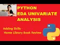 Python EDA Univariate Analysis Python Tutorial Data Analysis Office Skills Data Visualization