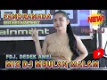 DJ REMBULAN MALAM ‼️FANORANADA FULL DJ ‼️ KECANG ABIS WITH FDJ DEDEK AMEL ‼️ONE PRODUCTIONS