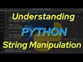 Understanding Python String Manipulation