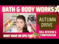 AUTUMN DRIVE IS BACK Did Bath Body Works Get This BRINGBACK Right Full Review Comparison