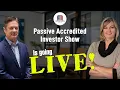 197 Get The Best Real Estate Asset Protection with Mary Hart on Passive Accredited Investor Show