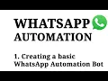 1 Creating a basic WhatsApp Automation Bot