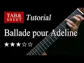 Ballade pour Adeline - Guitar Lesson + TAB