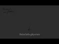 Kendimden Hallice - Unutulmayan Biri Hep Vardır (Official Lyric Video)