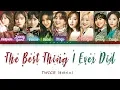 Download Lagu TWICE (트와이스) - The Best Thing I Ever Did (올해 제일 잘한 일) [Color Coded Lyrics/Han/Rom/Eng/가사]