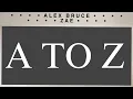 A TO Z - Alex Bruce ft Zae LV