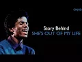 Lagu Michael Jackson - (Story Behind) She's Out Of My Life