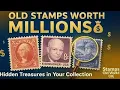 You Won t Believe What These OLD STAMPS Are Worth