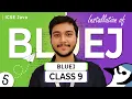 L005 How to Install BlueJ on Windows Class 9th ICSE Computer Applications Java