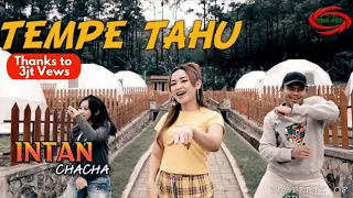 tempe tahu dj santuy remix intan chacha original full hd 