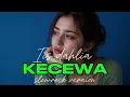 KECEWA-IIS DAHLIA #celink86 #coversong #slowrock