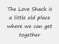 B-52 Love shack w/ lyrics