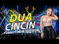 Download Lagu FUNKOT DUA CINCIN NEW REMIX 2025 BY DJ RERE MONIQUE