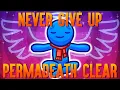 Never Give Up - Permadeath Clear Single Segment No Quit to Menu