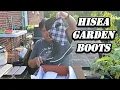 Hisea GARDEN Boots Put to the Test