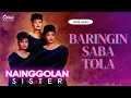 Lagu Nainggolan Sister - Baringin Sabatola (Video Lirik)