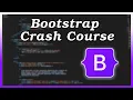 Full Bootstrap Crash Course for Beginners to Web Development and Design