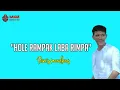 Download Lagu HOLE RAMPAK LABA RIMPA - HENRY MANULLANG LIRIK | UNOFFICIAL