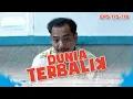Dadang Khawatir Mertuanya Bakalan Kaya Jadi Aceng - DUNIA TERBALIK | EPS 175-176 PART 2