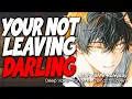 Your NEW Yandere Boyfriend Kidnaps You Boyfriend ASMR M4F Deep Voice Yandere