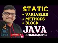 STATIC VARIABLES STATIC METHODS STATIC BLOCK - JAVA PROGRAMMING