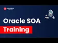 Oracle SOA Training Oracle SOA Certification Course Online Oracle SOA Course Demo MindMajix