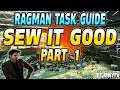 Sew it Good Part 1 - Ragman Task Guide