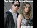 Download Lagu Filipe Guerra ft. Lorena Simpson - Breathe Again (Original Mix)