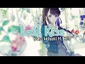 Download Lagu [Nightcore] Last Kiss - Yuka Masaki feat. KG (Lyrics)