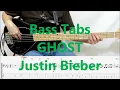 Lagu Justin Bieber - Ghost (BASS COVER WITH TABS IN VIDEO)