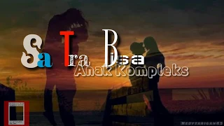 Download LAGU TIMUR - SA TRA BISA - ANAK KOMPLEKS - (Lyrics Video) MP3