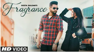 Geeta Zaildar: Fragrance (Full Song) Jassi X | Vicky Dhaliwal | Latest Punjabi Songs 2019