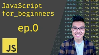 JavaScript for Beginners - Executing Code with Node js Part 1